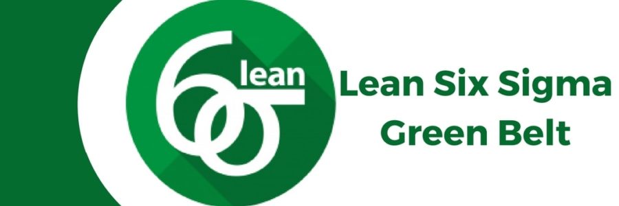 Lean Six Sigma Green Belt – LSSGB